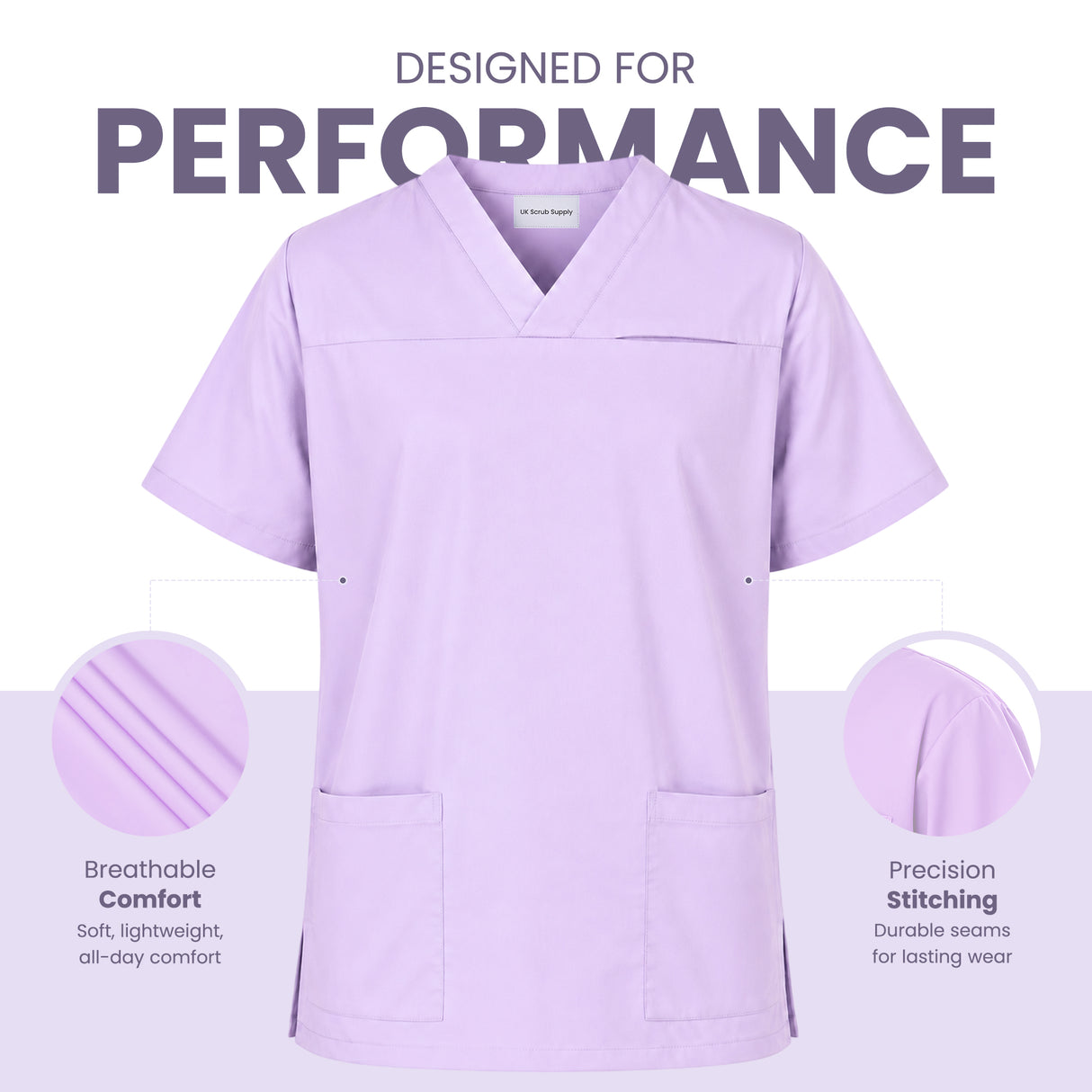 Uk Scrub Suppky A light purple scrub top displayed on a white background with marketing text reading 'DESIGNED FOR PERFORMANCE' and feature callouts for breathability and precision stitching.