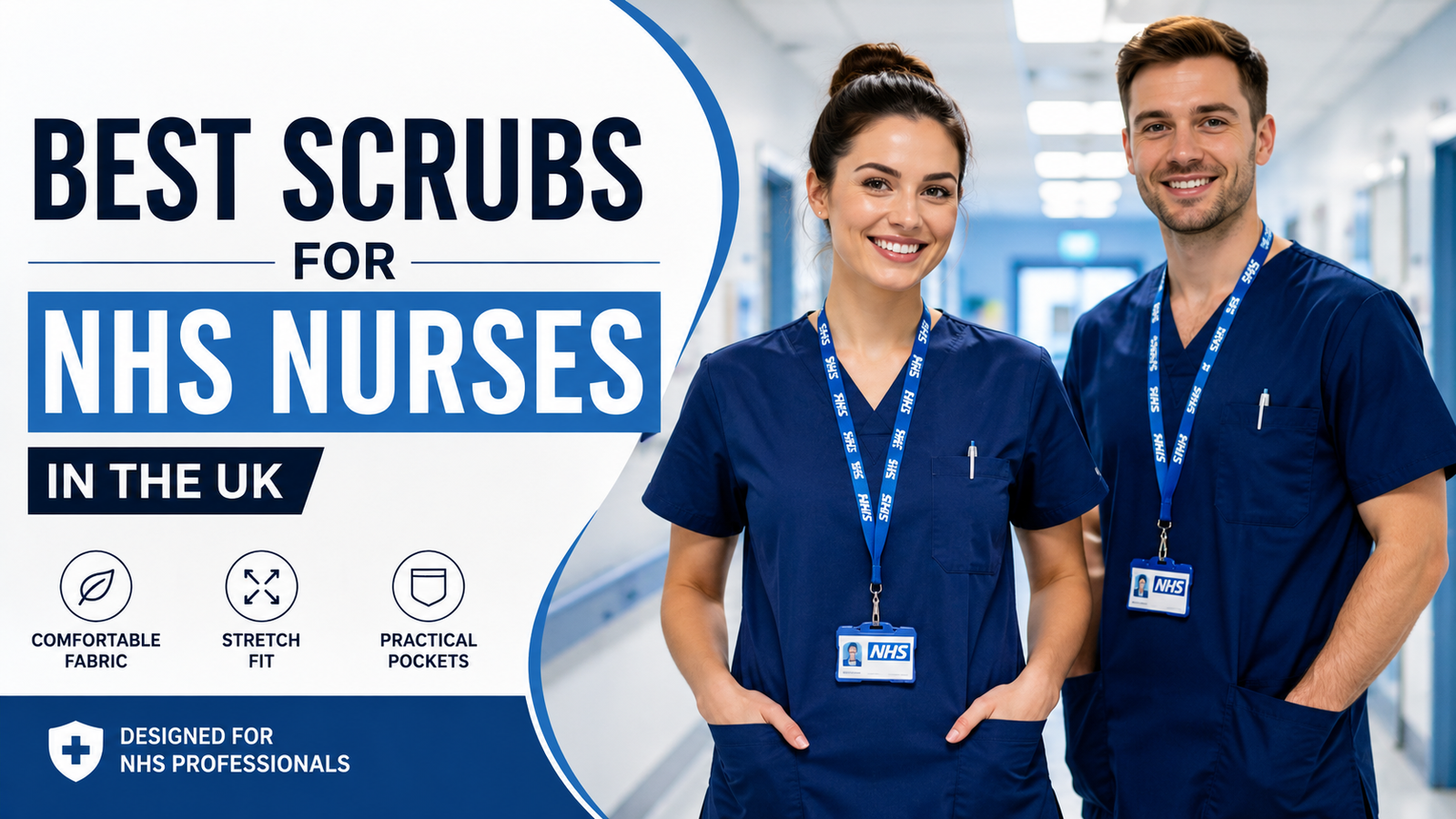 Best Scrubs for NHS Nurses in the UK: A Complete Buying Guide (2026)