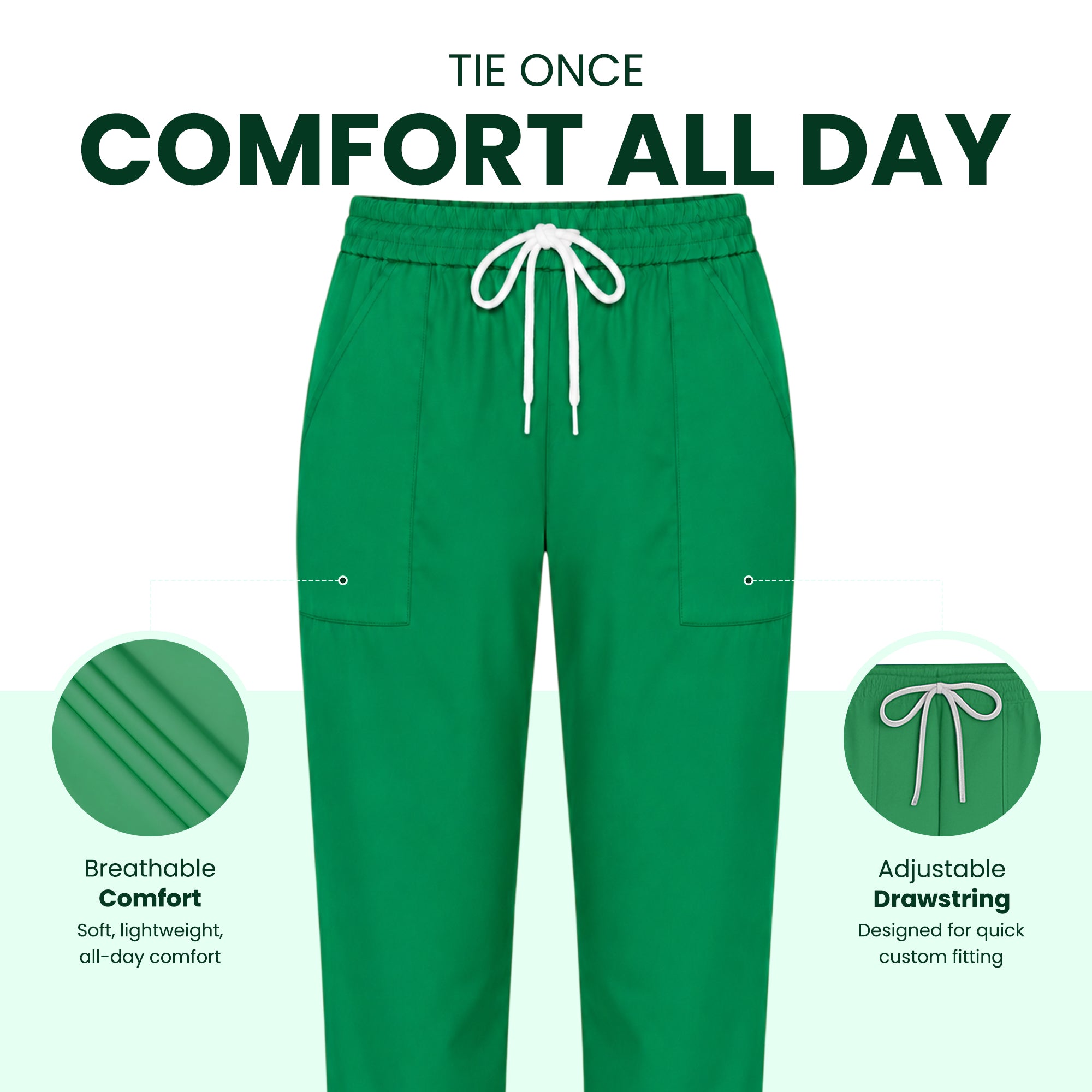 Uk Scrub Supply Green drawstring pants centered on a white background with marketing text reading 'TIE ONCE COMFORT ALL DAY' and two circular inset callouts highlighting breathable comfort and adjustable drawstring features.