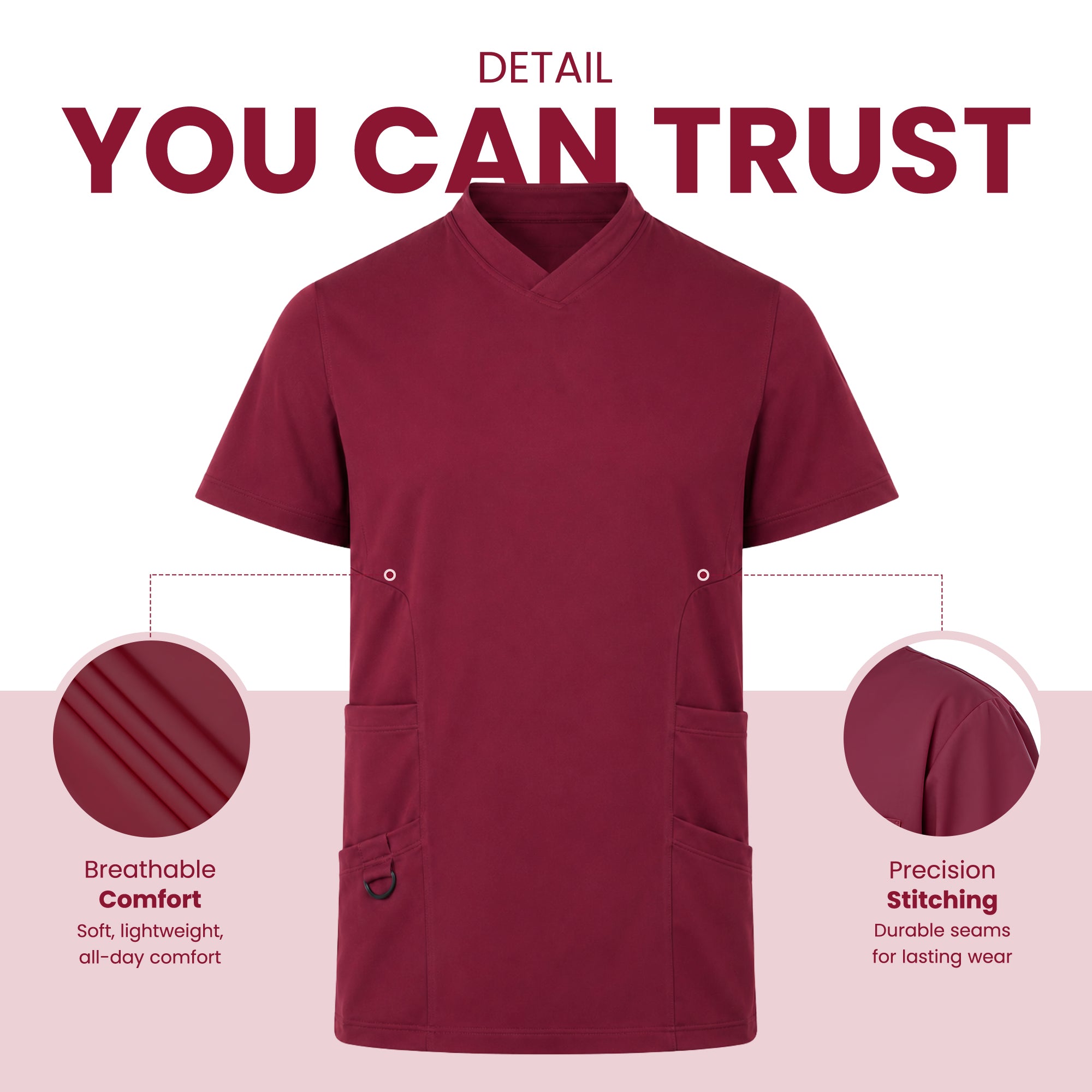 A burgundy V-neck scrub top shown on a white and pale pink graphic background with marketing text reading 'DETAIL YOU CAN TRUST' and two circular detail callouts highlighting breathable comfort and precision stitching.