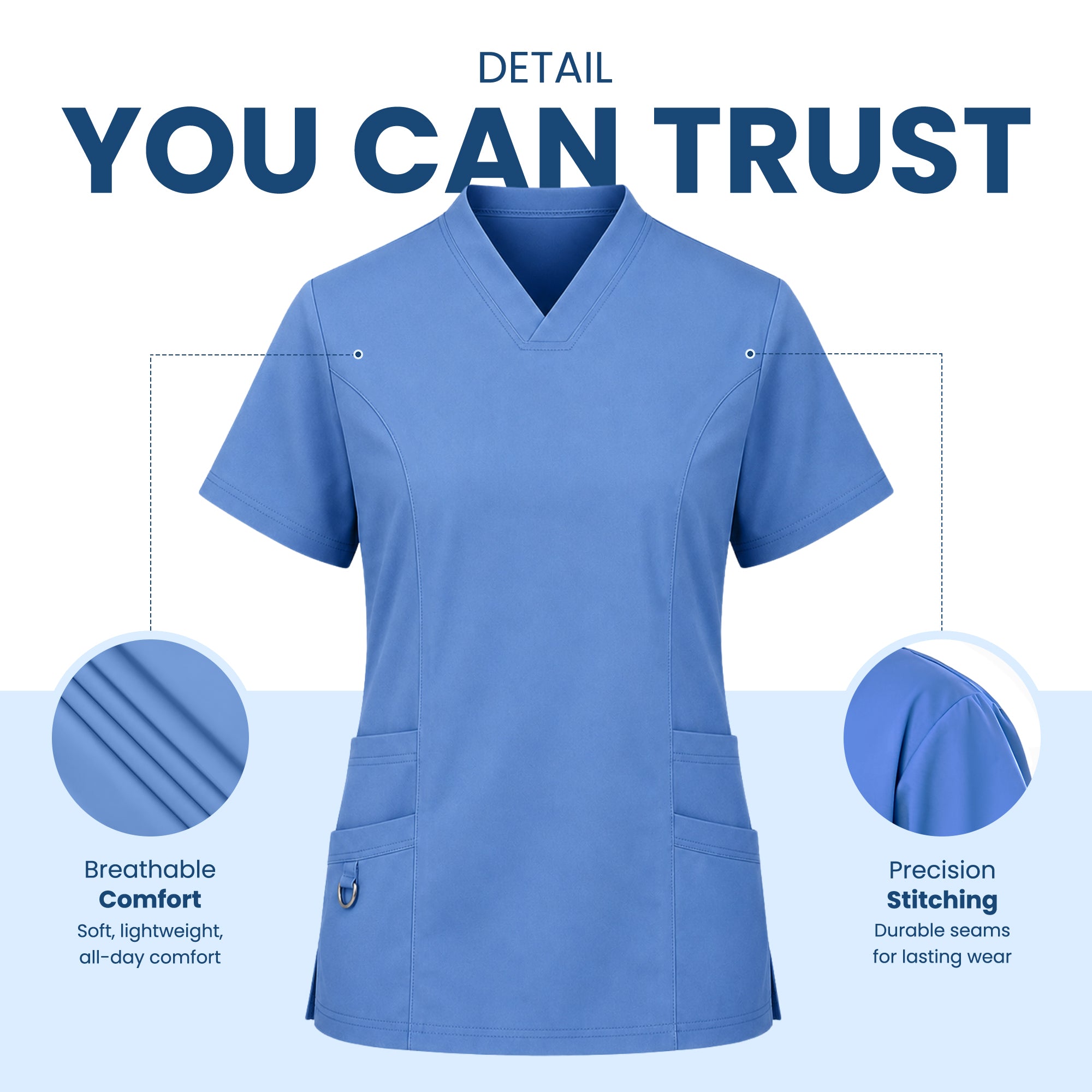 A light blue V-neck scrub top shown on a white and pale blue graphic background with marketing text reading 'DETAIL YOU CAN TRUST' and callout circles highlighting breathable comfort and precision stitching.